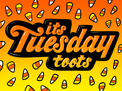 It’s Tuesday Toots calligraphy editorial hand lettering illustration lettering logomark script type typography word mark