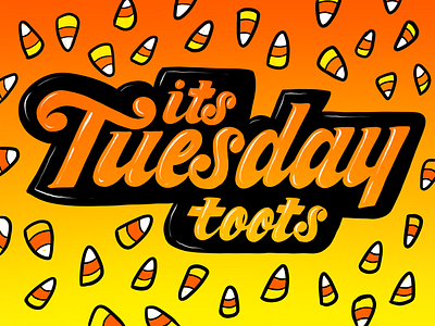 It’s Tuesday Toots