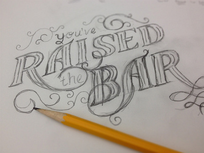 Raise Lettering Sketch lettering pencil sketch