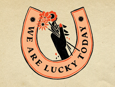We Are Lucky Today diamonds flower flowers hand hand holding flowers horseshoe luck lucky