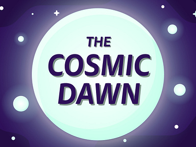 The Cosmic Dawn