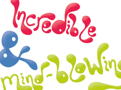 Mind-Blowing Typography! ;) colourful curly curvey fun incredible mind blowing packaging typography