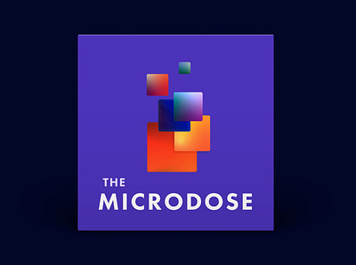 Podcast Cover — The Microdose branding gradient graphic design icon illustration logo microdose podcast podcast artwork podcast cover podcast cover art podcast logo typography