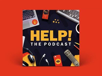 Help! the Podcast animation art for audio branding flat lay loop podcast podcast animation podcast cover podcast cover art podcast logo top view