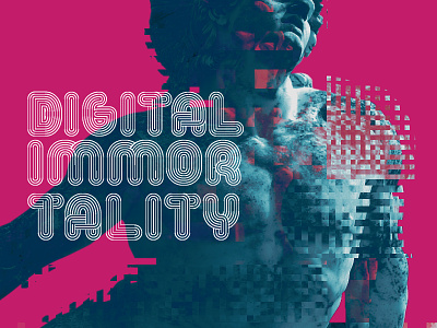 Digital Immortality achilles classic digital futurism glitch immortality typography