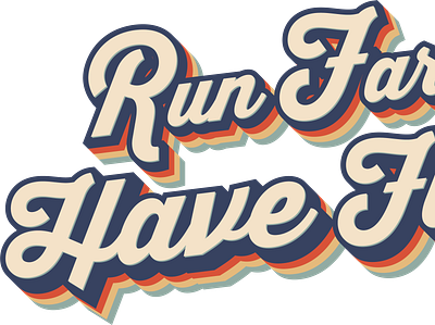 Run Far Have Fun Retro branding design graphic design illustration logo vector