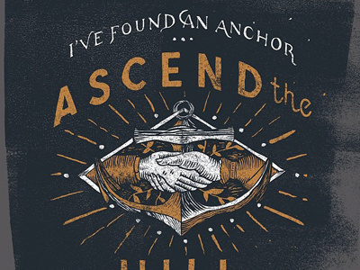 Ascend The Hill T-Shirt lettering t shirt traditional
