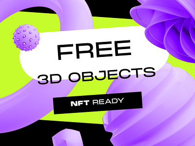 20 Free 3D shapes 3d abstract nft shapes visual