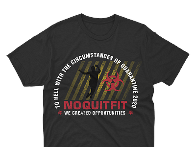 T-shirt Design For No Quit Fit design illustration t shirts tshirt tshirt art tshirtdesign typography