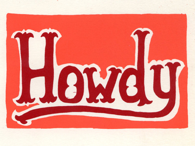 Howdy chaka hand drawn postcard print screen print silkscreen type
