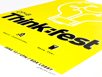 Thinkfest Event Poster black closeup event ideas poster screenprint spark texture type yellow