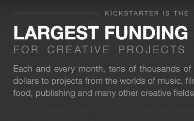 Kickstarter is the... grey helvetica neue kickstarter white