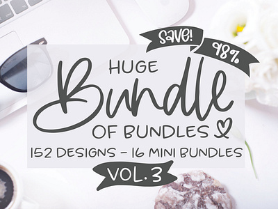 Huge Bundle Of Bundles Vol. 3