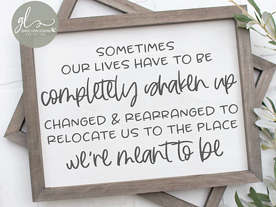 Sometimes Our Lives Have To Be Completely Shaken Up cricut crafts cut file farmhouse sign quote svg
