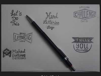 Hand Lettering Logo - Day 15 - Original Sketch