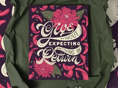 give without expecting anything in return floral floral illustration floral illustrations flower flower illustration handlettering illustration lettering lettering artist letters procreate retro retro design typography