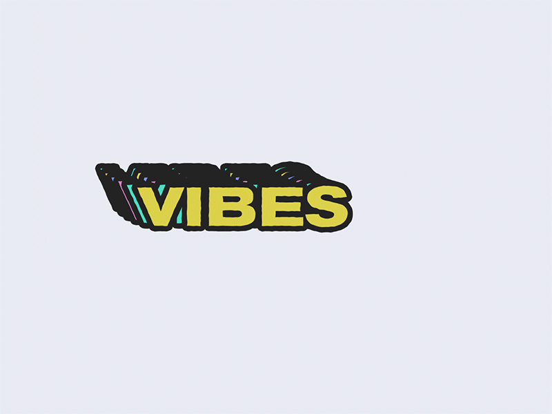 Vibes motion graphic vector animation