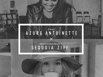 Azure Antoinette x Sequoia Ziff Collaboration Graphic graphic design layout social media typography