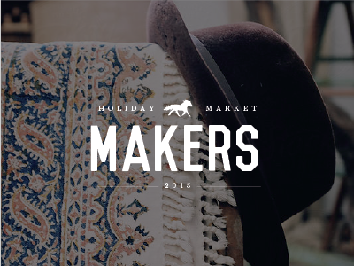 Makers Holiday Market branding design logo typography