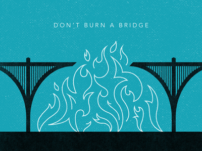 Burn bridge life kerning