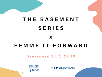 The Basement x Femme it Forward Sponsorship Deck brand identity deck design design designer graphic pitchdeck