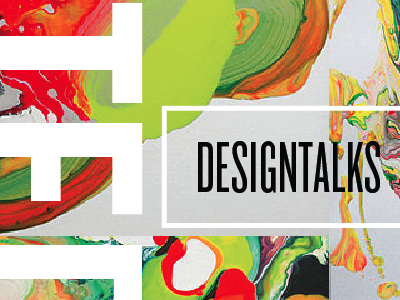 DesignTalks brand color condensed conference modern paint type