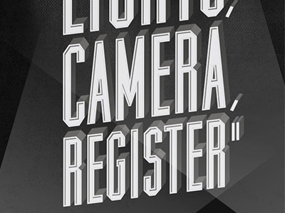 Lights, Camera, Register 3d condensed magazine movie typography vintage