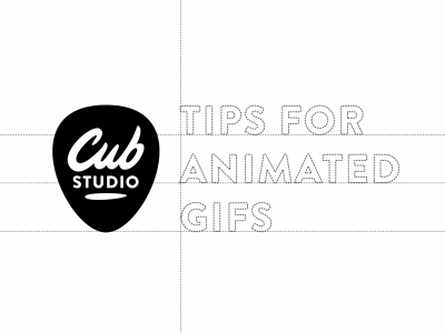 Cub Studio Tips For Animated GIFs animated gif gifs blog post bear animation motion graphics tips hints tutorial