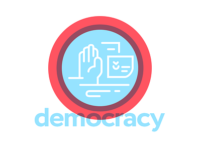Democracy! democracy elections freedom vote