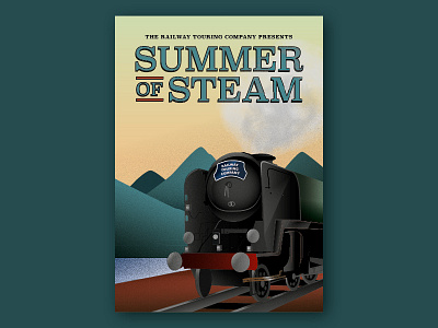 Summer of Steam adobe illustrator agency brand design drawing grain illustration locomotive poster poster art print print design retro steam touring train travel typography vector vintage