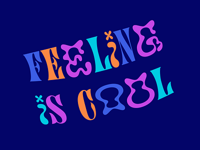feeling is cool 2020 adobe photoshop color palette colors design font poster type type design typography typography poster