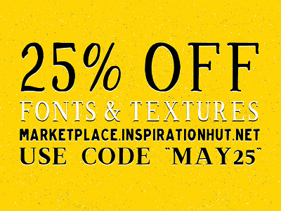 25% Off our Fonts & Textures font font face grit grunge hand drawn lettering texture textures type typeface typography