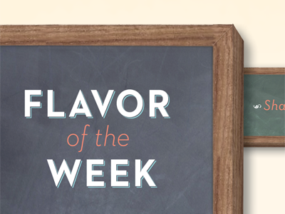 Flavor of the Week chalk chalkboard retro typography vintage