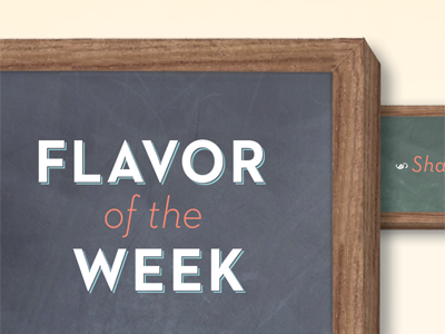 Flavor of the Week