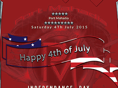 Flyer for Port Mahadia flyer fourth fourth of july independence day july poster usa
