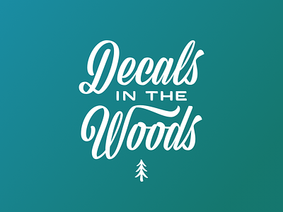 Decals in the Woods logo script type viktor