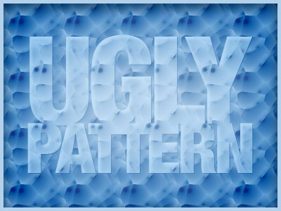 Ugly Pattern