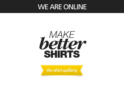 Make Better Shirts - Online now! gallery shirts website yellow