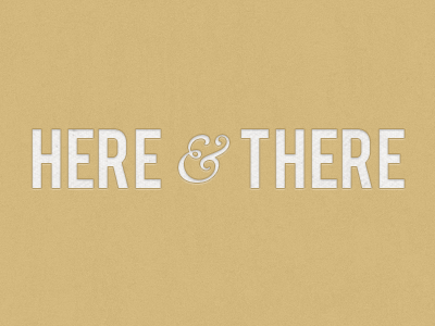 Here And There texture type