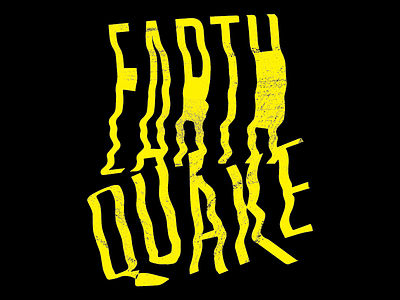 Did you feel that? black earthquake typography yellow