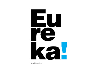Eureka! - poster archimedes black blue cyan exclamation mark poster science typography