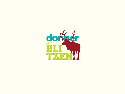 Donner and Blitzen blitzen card christmas donner green maroon reindeer sans serif serif turquoise typography vector