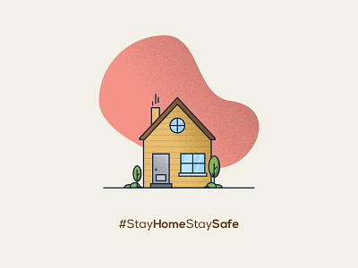 Stay Home Stay Safe 2020 2020 design 2020 trends corona coronavirus design home house house illustration illustration illustrations stayhome staysafe vector workfromhome