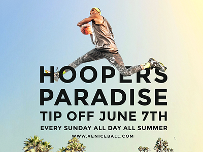 VBL Tip Off - 2015 baller basketball beach california hoopers palm paradise poster tree venice