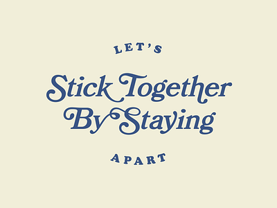 Stay Apart adobe illustrator design quarantine type typeface typface typography