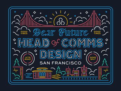 To our future Head of Comms Design...