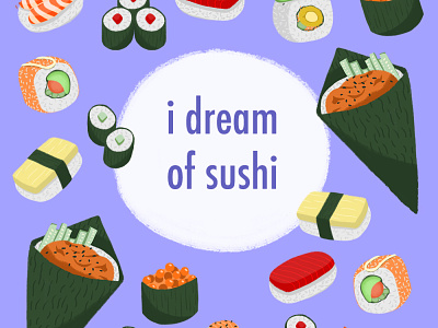 I Dream of Sushi design foodillustration illustration photoshop sushi