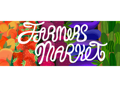 Colors of the Farmers Market design farmers market foodillustration illustration photoshop type typedesign
