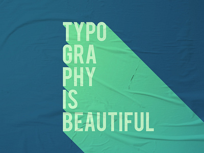 Typography is beautiful colors design photoshop poster type typography