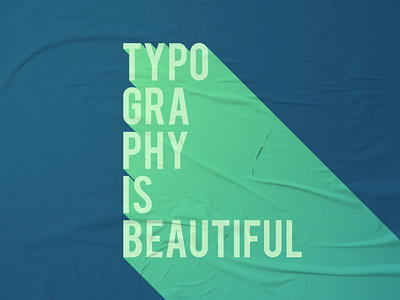 Typography is beautiful